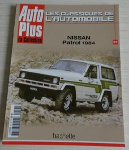 FASCICULE AUTO PLUS LA COLLECTION HACHETTE NISSAN PATROL 1984 PRAIRIE MICRA - Foto 1 di 11