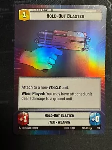 Hold-Out Blaster (Hyperspace) #516 FOIL Star Wars Unlimited TOR NM X1 - Picture 1 of 1