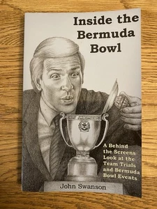 RARE 1998 Inside the Bermuda Bowl by John Swanson SIGNED!! Tournament Bridge - Picture 1 of 10