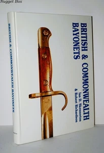 British and Commonwealth Bayonets: Skennerton, Ian - Hardback 1986 - Imagen 1 de 1