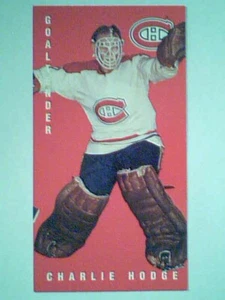 CHARLIE HODGE MONTREAL CANADIENS '64-65 PARKIES TALL BOYS REPRINT CARD - Bild 1 von 3
