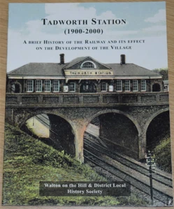 TADWORTH STATION HISTORY Steam Railway Rail Surrey Chipstead Valley Epsom Downs - Imagen 1 de 1