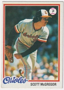 1978 Topps #491 Scott McGregor Baltimore Orioles - Picture 1 of 2