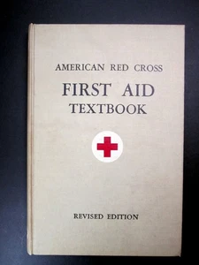 VINTAGE 1945 American Red Cross First Aid Textbook Revised Edition HB Book - Picture 1 of 9