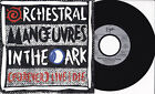 Orchestral Man?uvres In The Dark -(Forever) Live And Die / This Town- 7" 45