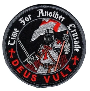 Deus Vult Time for Another Crusade Templar Knight in God Wills BÜGELBILD Patch MTU - Bild 1 von 1