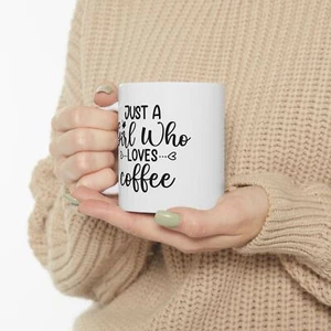 Taza de cerámica Coffee Lover, Girl Who Loves Coffee 11 oz 15 oz, taza de té, caliente - Imagen 1 de 13