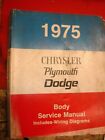 1975 DODGE DART CHRYSLER IMPERIAL PLYMOUTH GRAN FURY FACTORY BODY SERVICE MANUAL