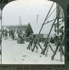 US-Mexico Border War ~1915 US Army Camp at El Paso Texas, Poncho Villa C887