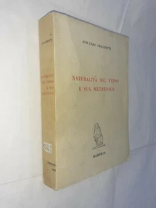 NATURALITA' DEL VERSO E SUA METAFISICA - VINCENZO GIACCHETTI - MARZOCCO - 1962 - Picture 1 of 1