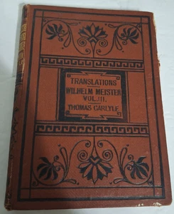 Wilhelm Meister's Apprenticeship and Travels Vol.3 Thomas Carlyle 1874 - Picture 1 of 5