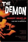 The Demon: A Novel By Selby, Hubert 0714525995 Free Shipping