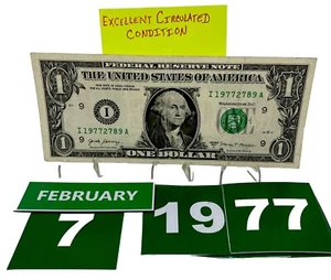 Birthday/Anniversary Dollar February 7  1977 .  Fancy Serial Number Circulated - Picture 1 of 11