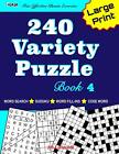 240 Variety Puzzle Book 4; Word Search, Sudoku, Code Word and Word Fill-ins ...