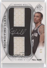2008-09 SP Authentic Full Name /8 George Hill #RCN-GH RPA Rookie Patch Auto RC