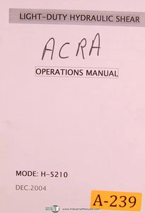Acra China H-5210, Hydraulic Shear, Operations Manual Year (2004) - Picture 1 of 1