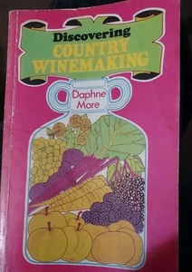 Country Winemaking: 249 (Discovering S.) - More, Daphne - Bild 1 von 2