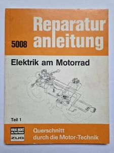 Reparaturanleitung 5008 Elektrik am Motorrad - Band 1 Bucheli - Bild 1 von 1