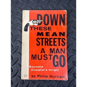 Down These Mean Streets a Man Must Go, by Philip Durham. PB. UNC Press, 1963. - Picture 1 of 6