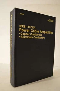 Power Cable Amacities Copper Conductors & Aluminum Conductors HC IEEE-IPCEA - Foto 1 di 1