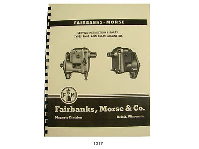 Fairbanks Morse MagnetoTypes FM-P e FM-PE Manual de Serviço e Peças M274 Mule *1217 - Imagem 1 de 4