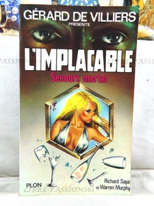L'IMPLACABLE N°31, SECOURS MORTEL, R. SAPIR, W. MURPHY, ÉDITIONS PLON, 1982 - Picture 1 of 15
