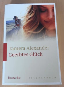 Geerbtes Glück von Tamera Alexander (2016, Taschenbuch) - Bild 1 von 1