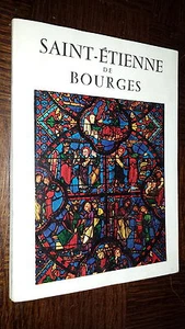 SAINT-ETIENNE DE BOURGES - Architecture et vitraux - 1954 - Bild 1 von 1