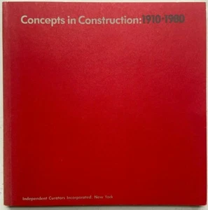 Concepts in Construction : 1910-1980 1982 by Irving Sandler - Picture 1 of 1