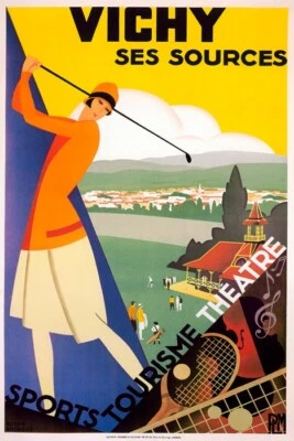 FRENCH GOLF VICHY SES SOURCES SPORT TOURISM THEATER TRAVEL VINTAGE POSTER REPRO - Image 1 of 3