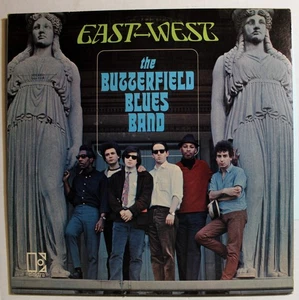 Butterfield Blues Band – East-West – 1966 Elektra Stereo Mike Bloomfield Guitar - Picture 1 of 4