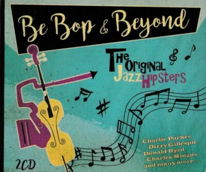 BEBOP & BEYOND - CHARLES MINGUS,DONALD BYRD,ART PEPPER,STAN GETZ [2-CD] NEU+OVP! - Bild 1 von 2