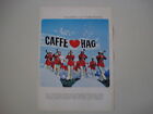 Advertising Pubblicità 1968 Caffe' Hag