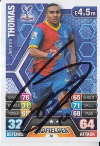 JEROME THOMAS HAND SIGNED CRYSTAL PALACE MATCH ATTAX CARD 13/14. - Bild 1 von 1