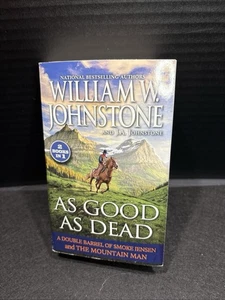 William W. Johnstone J.A. Johnstone As Good as Dead (Paperback Softback) - Picture 1 of 10