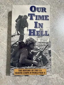 Our Time In Hell: The History Of The US Marine Corps In World War II (VHS, 1996) - Picture 1 of 5