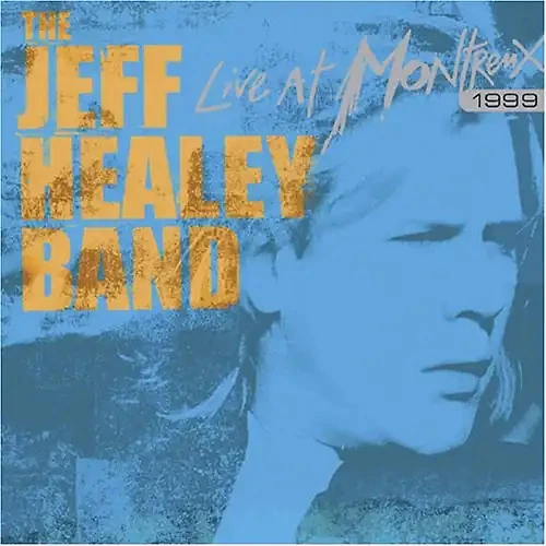 Jeff Healey - Live at Montreux 1999 *** WIE NEU *** - Bild 1 von 1