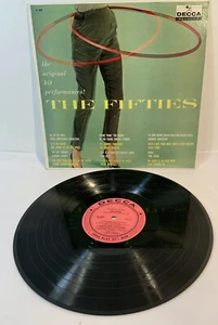 THE FIFTIES The Original Hit Performances! Various Artists DECCA RECORDS DL 4009 - Picture 1 of 11