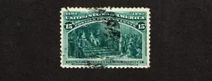 1893 U.S. COLUMBIAN EXPO Issue 15c Dk Grn Sc#238 Used Fabulous See Note ** - Picture 1 of 1