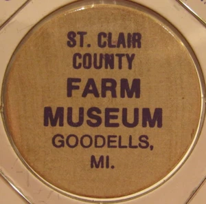 Níquel de madera vintage Farm Museum Goodells, MI - ficha Michigan Mich. - Imagen 1 de 2