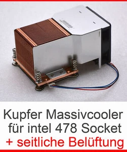 Massiccio Passivo Rame Cooper Dissipatore Laterale Ventola Intel SOCKET478 -E40 - Foto 1 di 1