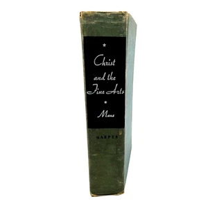 Christ and the Fine Arts, by Cynthia Pearl Maus 1938 Hardcover - Vintage Classic - Picture 1 of 11