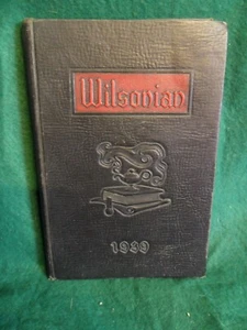 1939 Wilsonian - Yearbook of Wilson High School, West Lawn, PA - Picture 1 of 4