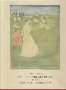 MONOTYPES BY MAURICE PRENDERGAST By CECILY LANGDALE (HARDCOVER 1984) - Picture 1 of 2