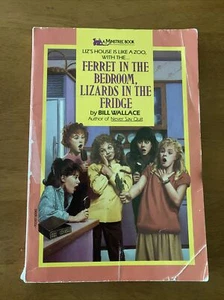 Ferret In The Bedroom, Lizards In The Fridge: Bill Wallace (1987) Vintage Book - Picture 1 of 4