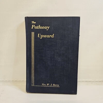 Signed 1957 THE PATHWAY UPWARD Mrs W J Berry Sovereign Grace DIARY Rare - Image 1 of 4