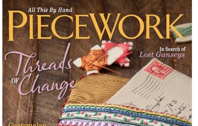 PIECEWORK MAGAZINE | Fall  2021 | Threads of change  - Image 1 of 4