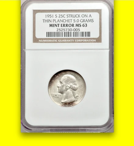 1951-S NGC MS63 Thin Planchet 5 Gram ✅ Error/Pattern Washington Quarter RARE 25C Cover