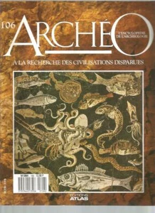 FASCICULE ARCHEO ATLAS N°106 - L'ART DE VIVRE EN CAMPANIE - Picture 1 of 1