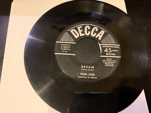 45 Four Aces "Dream/ It Shall Come To Pass"  DECCA   VG - Picture 1 of 2
